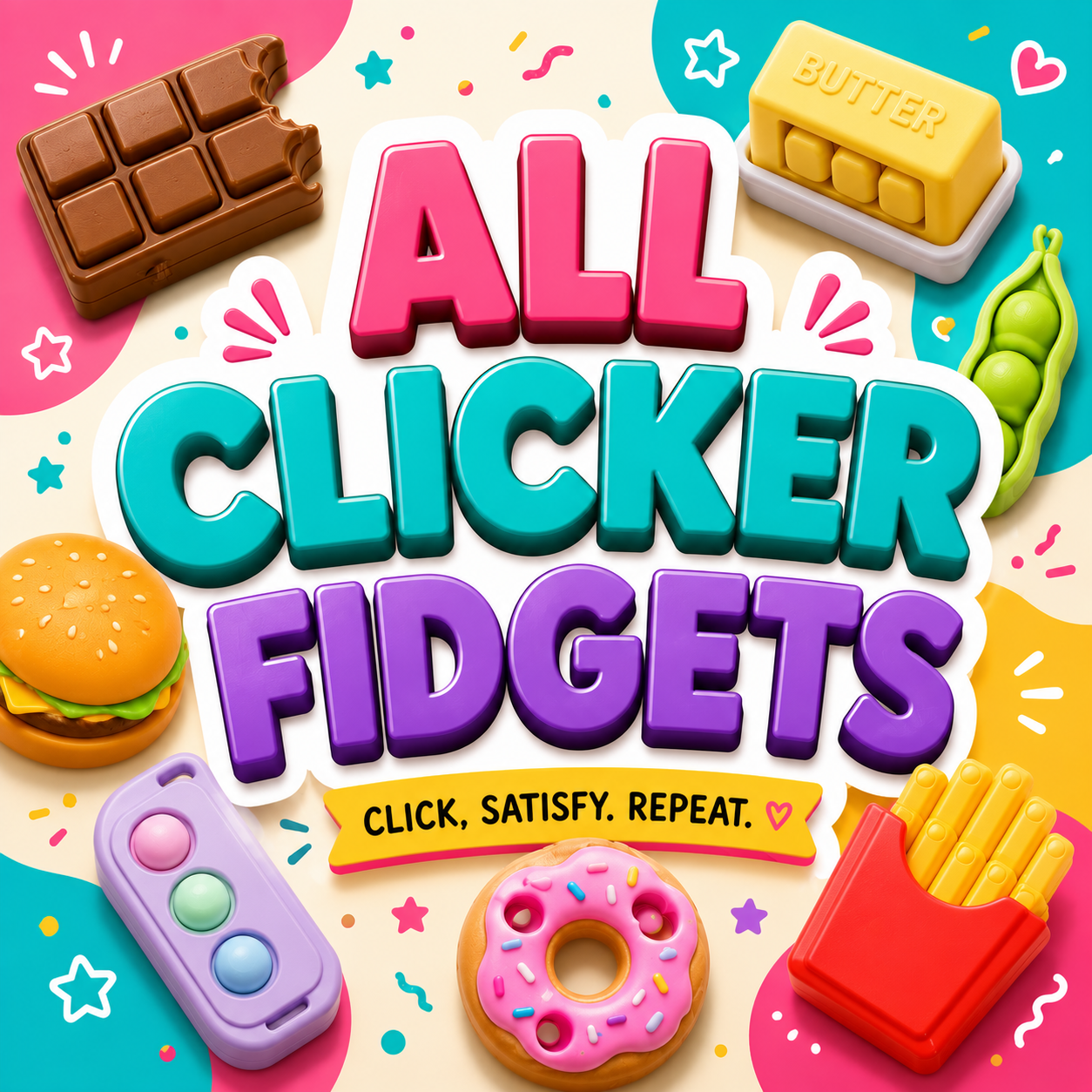 All Clicker Fidgets